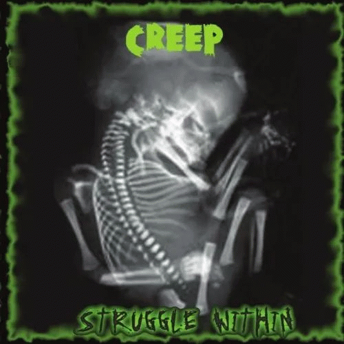 Creep : Struggle Within